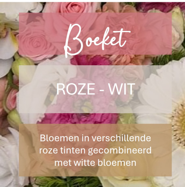 Gemengd boeket - roze & witte bloemen  