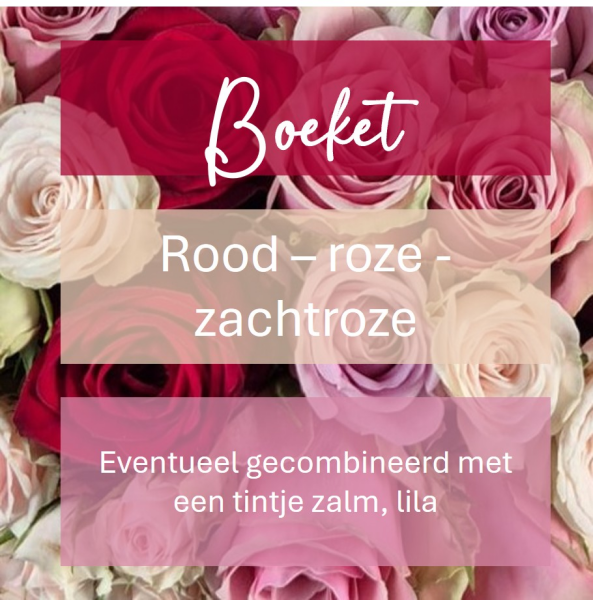 Gemengd boeket - rode & roze & zacht roze bloemen  