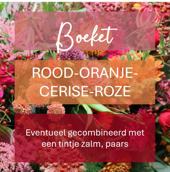Gemengd boeket - rode & oranje & cerise & roze bloemen  